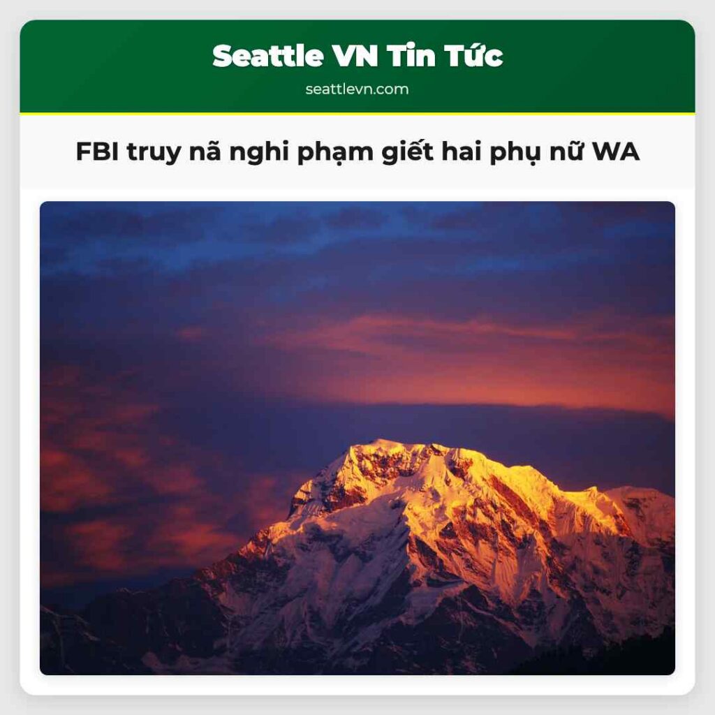 FBI truy nã nghi phạm giết hai phụ nữ WA