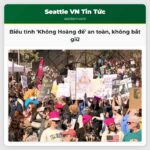 Cảnh sát Seattle khẳng định không có sự việc nghiêm trọng trong biểu tình Không Hoàng đế với hơn 100.000 người tham gia