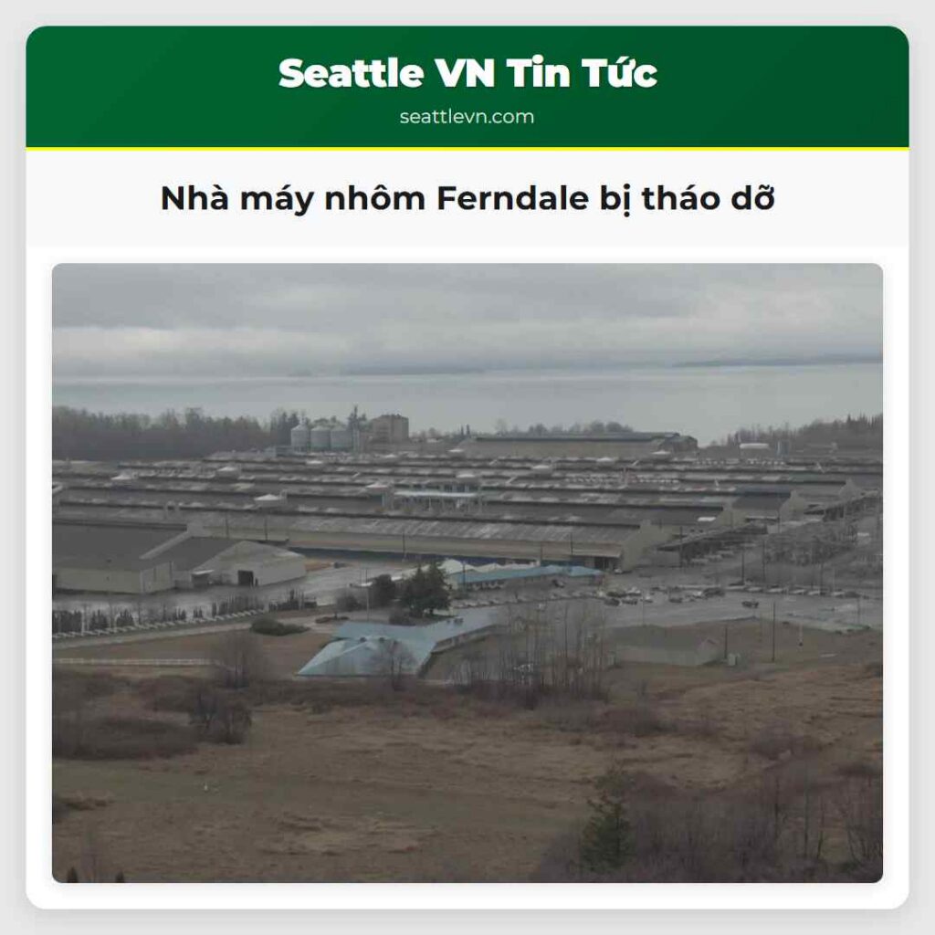 Nhà máy nhôm Ferndale bị tháo dỡ