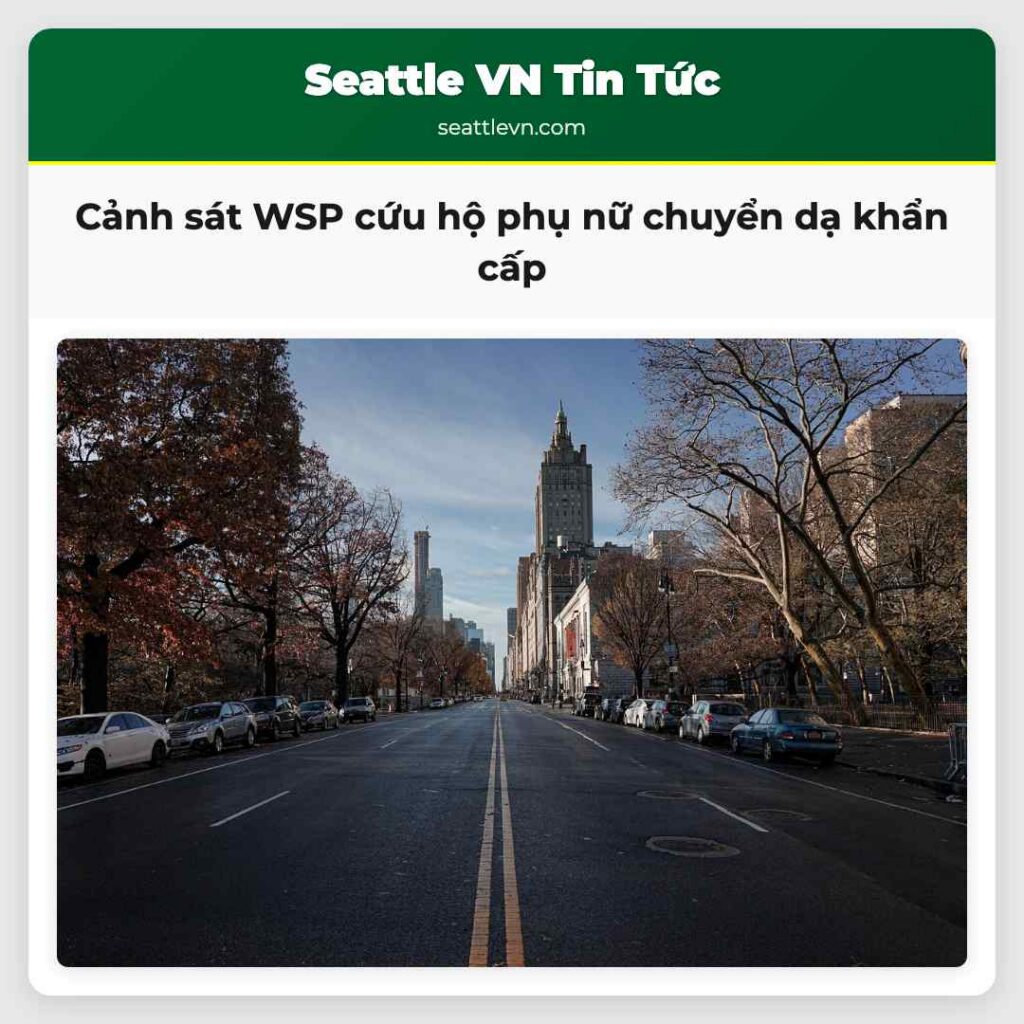 Cảnh sát WSP cứu hộ phụ nữ chuyển dạ khẩn cấp