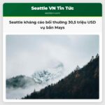 Thành phố Seattle kháng cáo mức bồi thường 305 triệu USD vụ bắn chết thiếu niên tại CHOP năm 2020