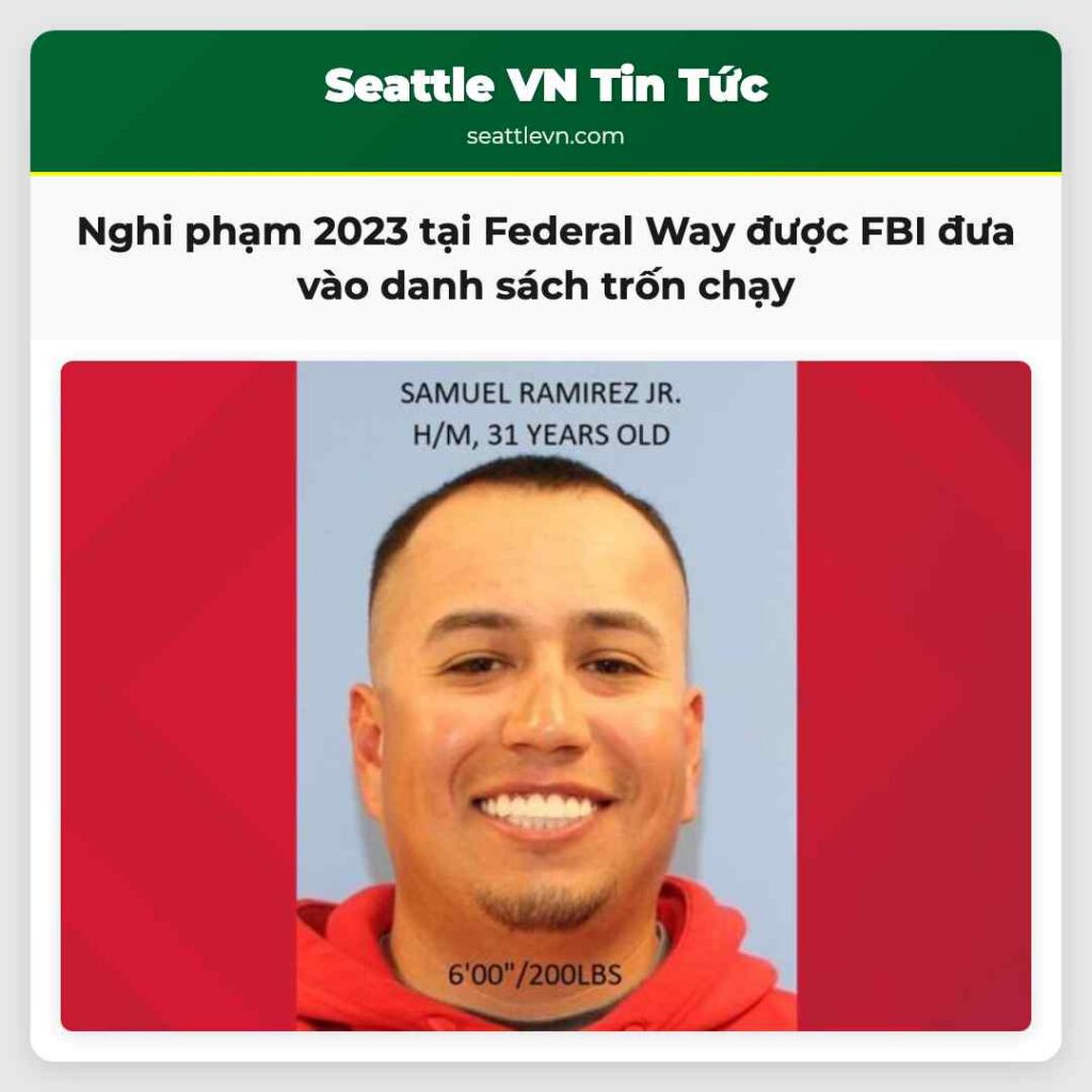 Nghi phạm 2023 tại Federal Way được FBI đưa vào