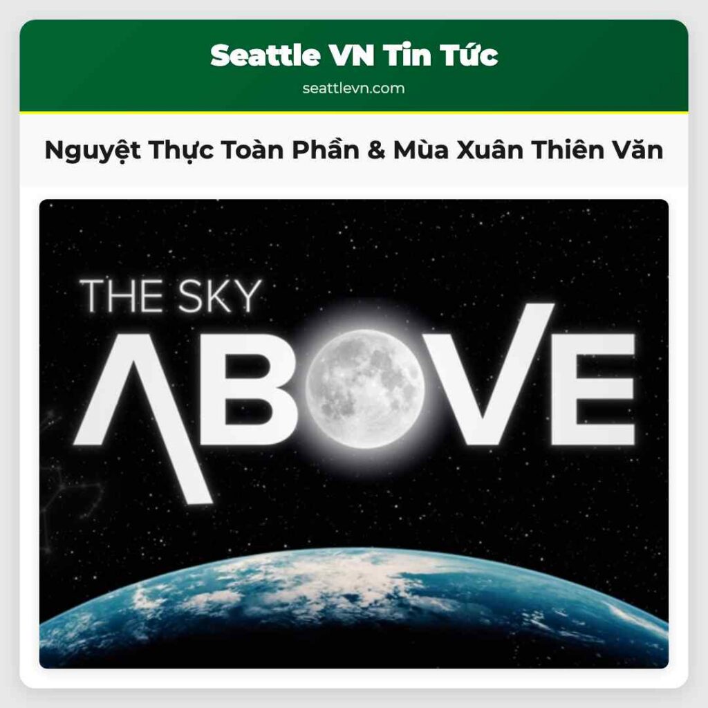 Nguyệt Thực Toàn Phần & Mùa Xuân Thiên Văn