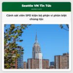 Cảnh sát viên SPD kiện bộ phận vì phân biệt chủng tộc đạt thỏa thuận 750.000 USD