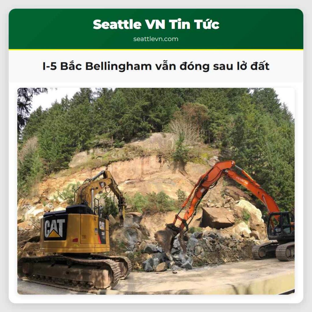 I-5 Bắc Bellingham vẫn đóng sau lở đất