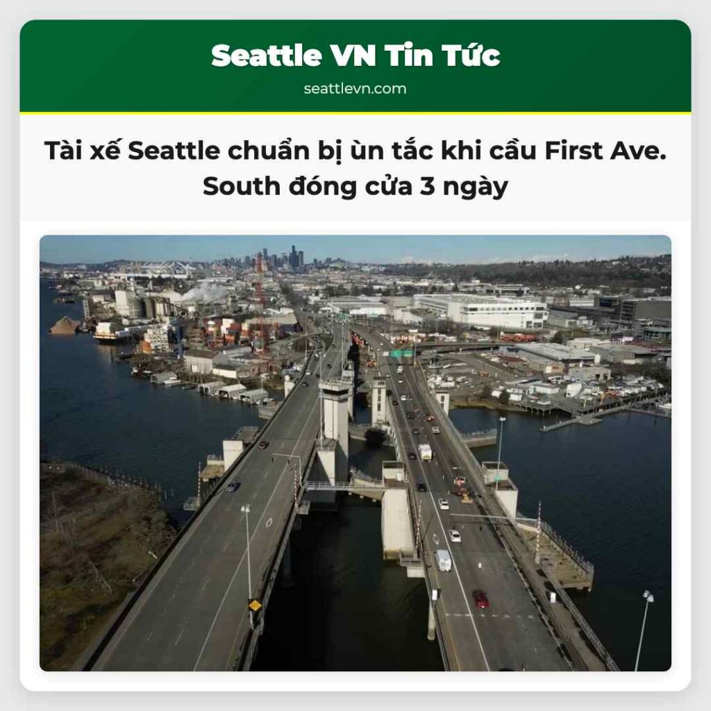 Tài xế Seattle chuẩn bị ùn tắc khi cầu First Ave.