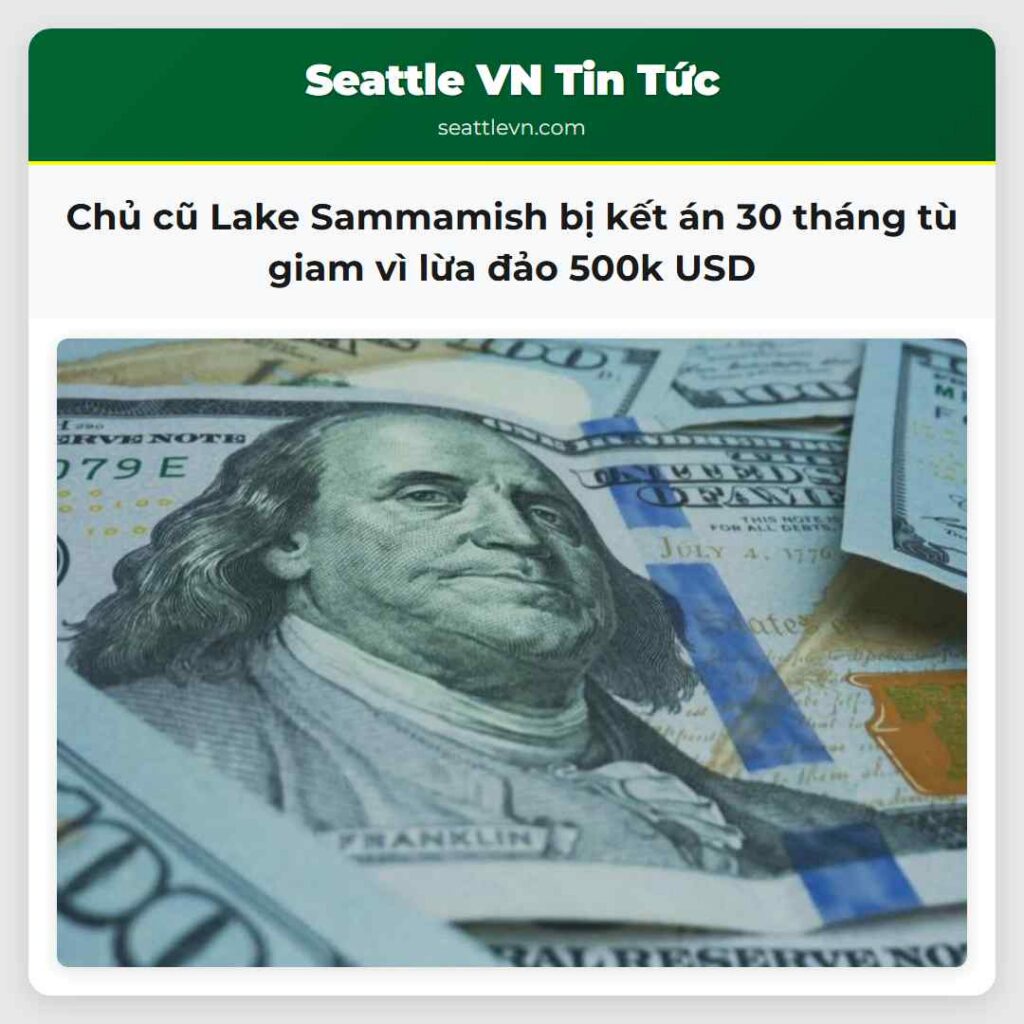 Chủ cũ Lake Sammamish bị kết án 30 tháng tù giam