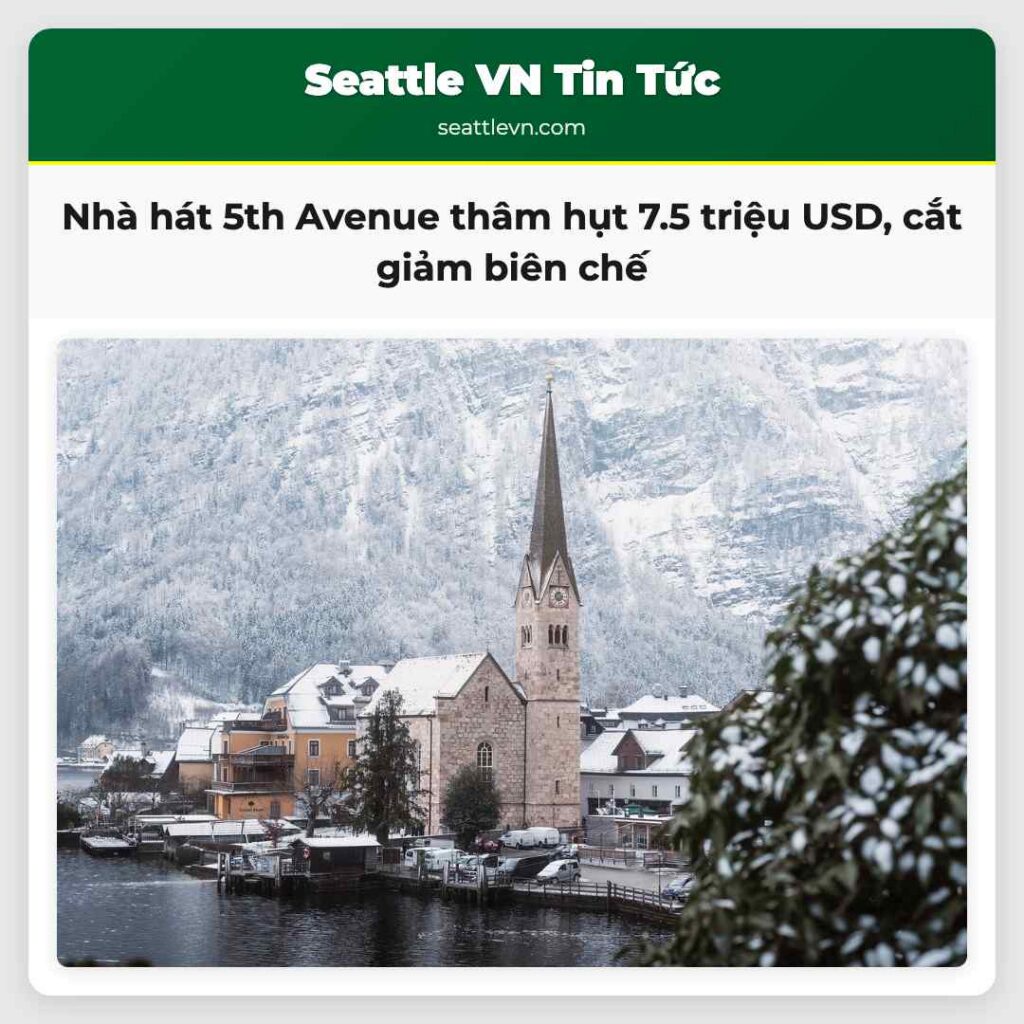Nhà hát 5th Avenue thâm hụt 7.5 triệu USD, cắt