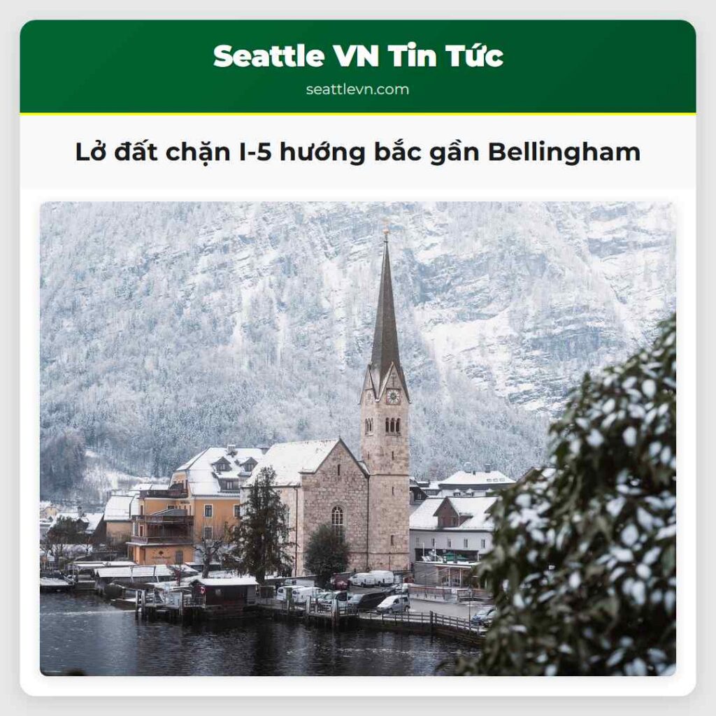 Lở đất chặn I-5 hướng bắc gần Bellingham