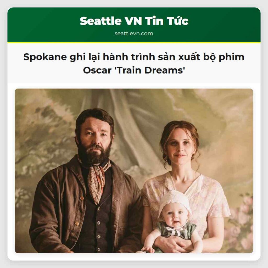 Spokane ghi lại hành trình sản xuất bộ phim Oscar