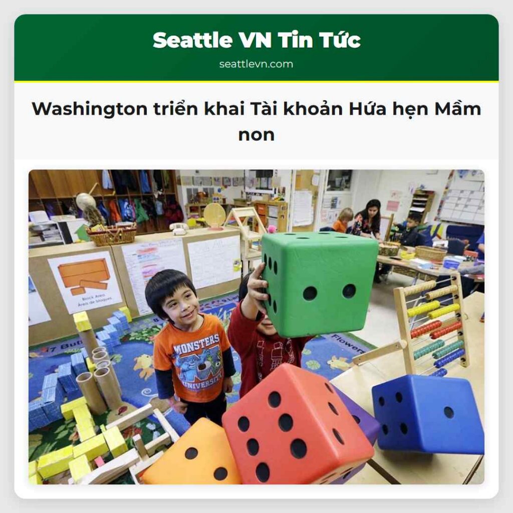 Washington triển khai Tài khoản Hứa hẹn Mầm non