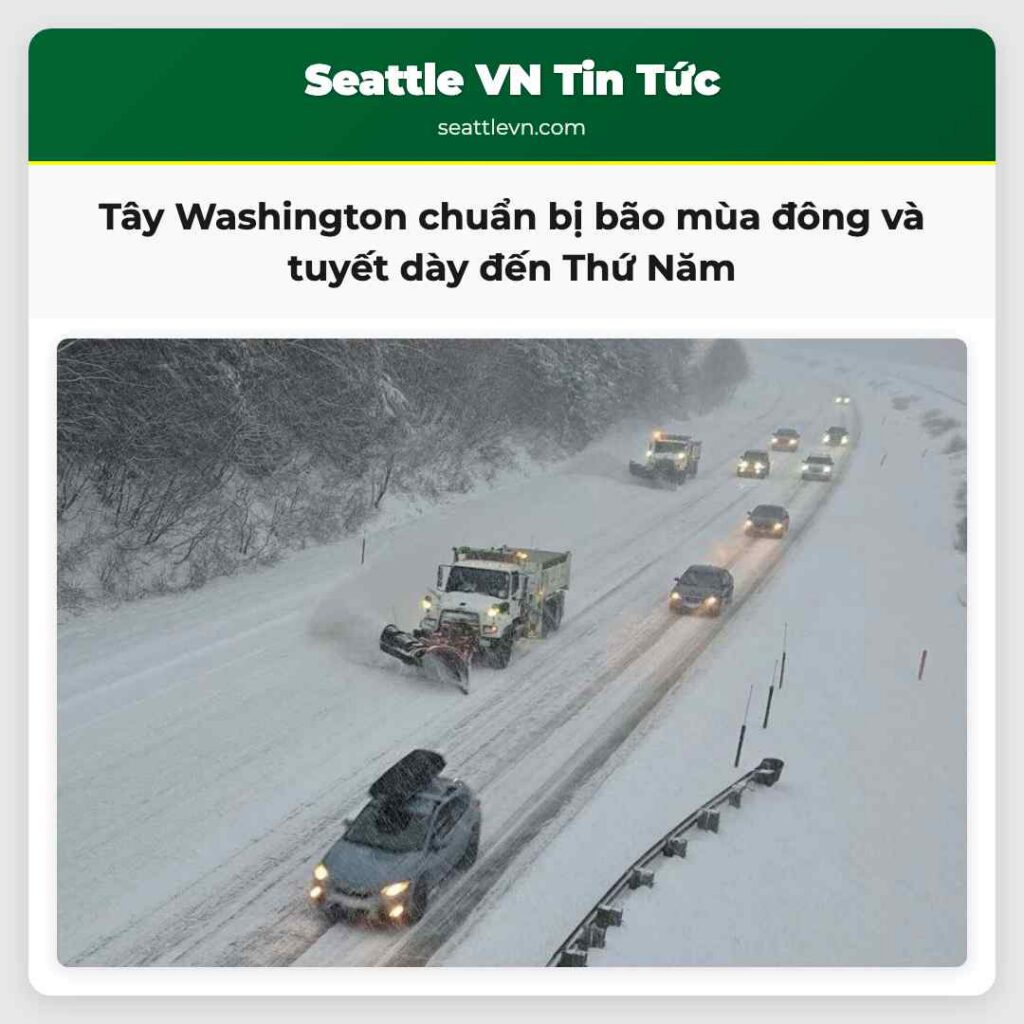 Tây Washington chuẩn bị bão mùa đông và tuyết dày