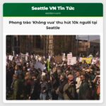 Phong trào Không vua thu hút hàng chục nghìn người tại Seattle giữa xung đột Iran và giá xăng tăng