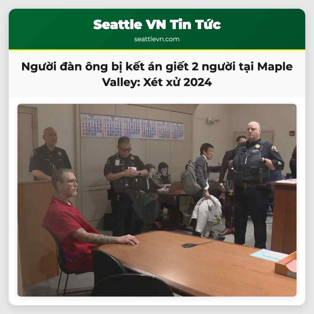 Người đàn ông bị kết án giết 2 người tại Maple