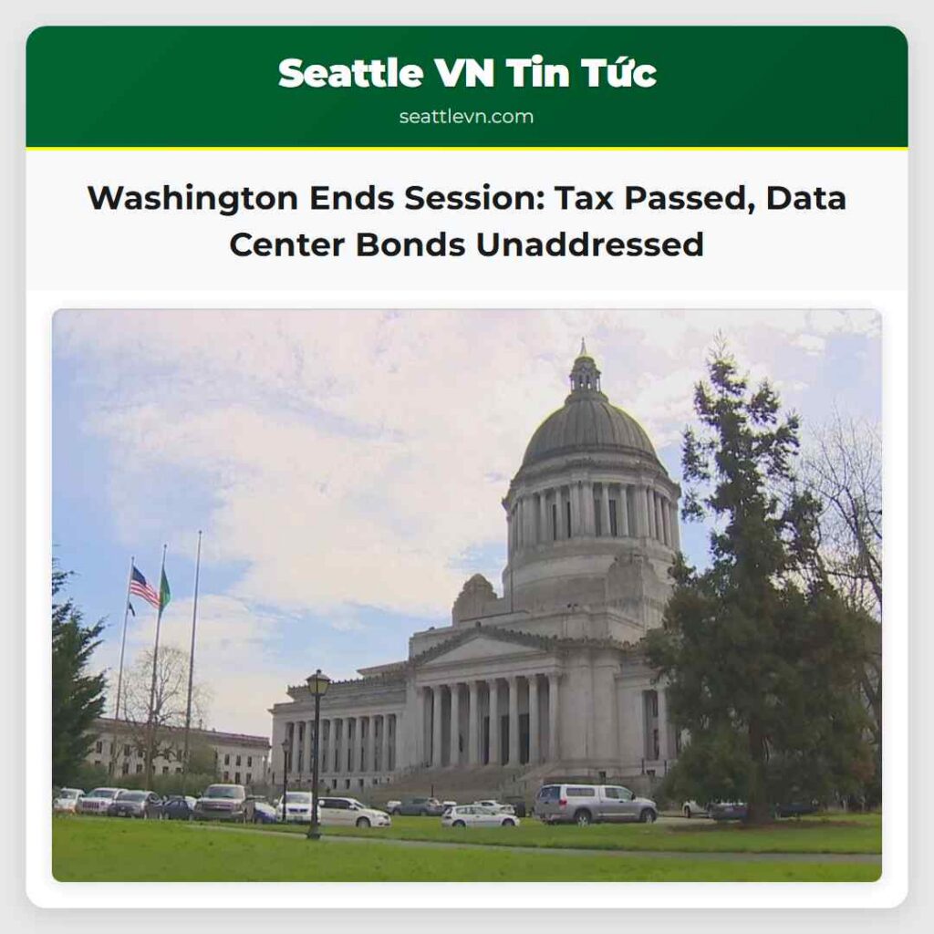 Washington Ends Session: Tax Passed, Data Center