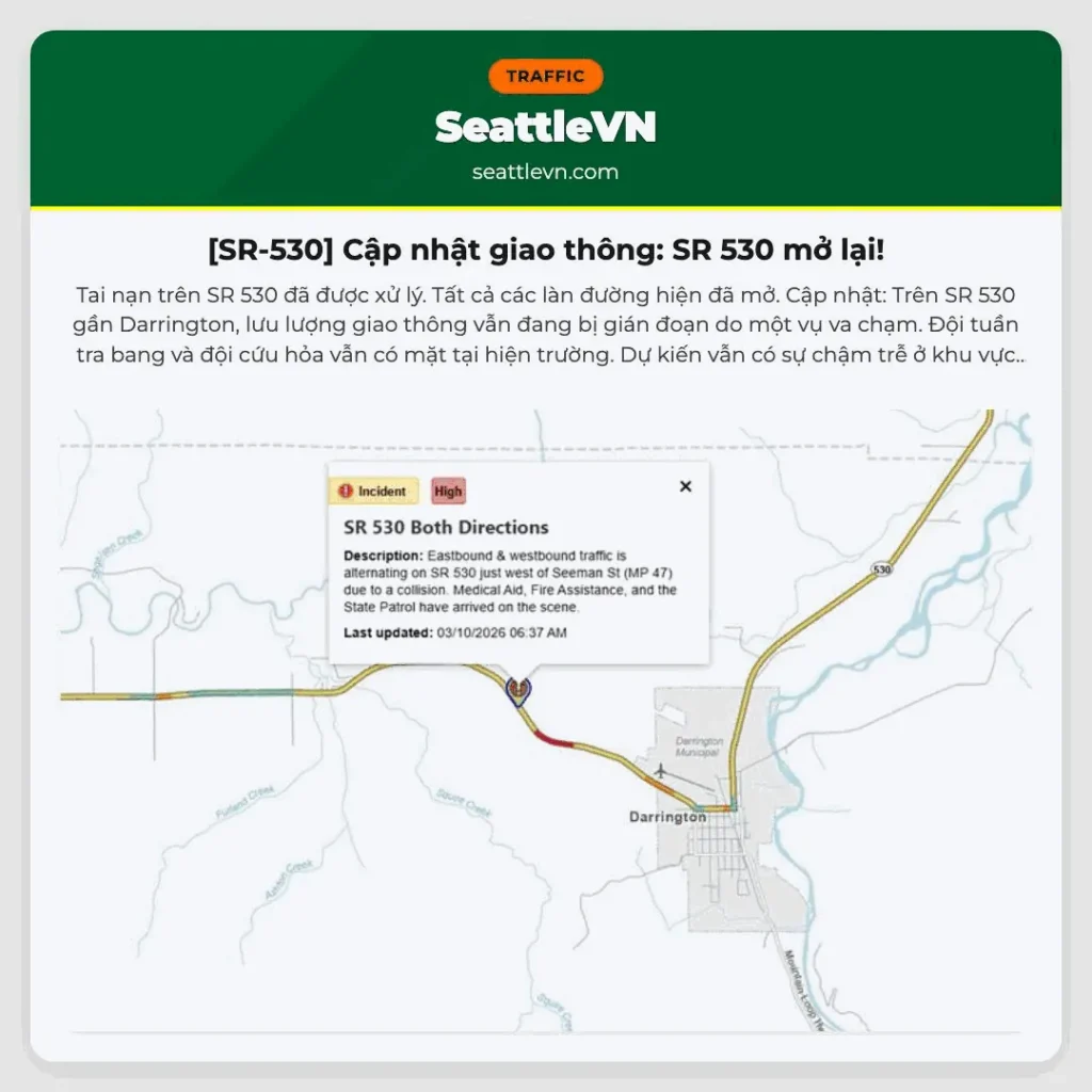 [SR-530] Cập nhật giao thông: SR 530 mở lại!