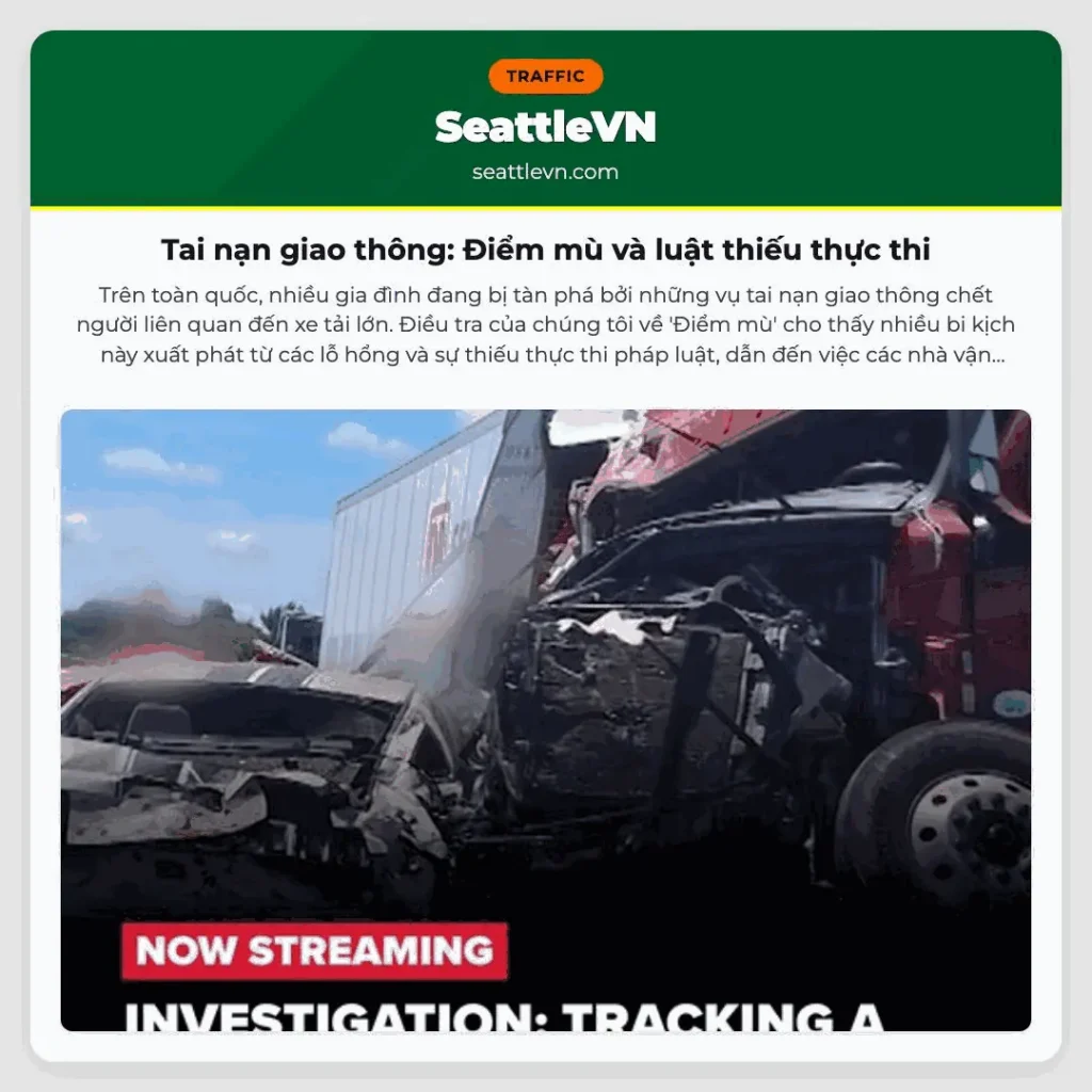 Tai nạn giao thông: Điểm mù và luật thiếu thực thi