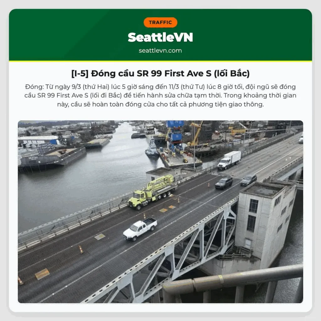 [I-5] Đóng cầu SR 99 First Ave S (lối Bắc)