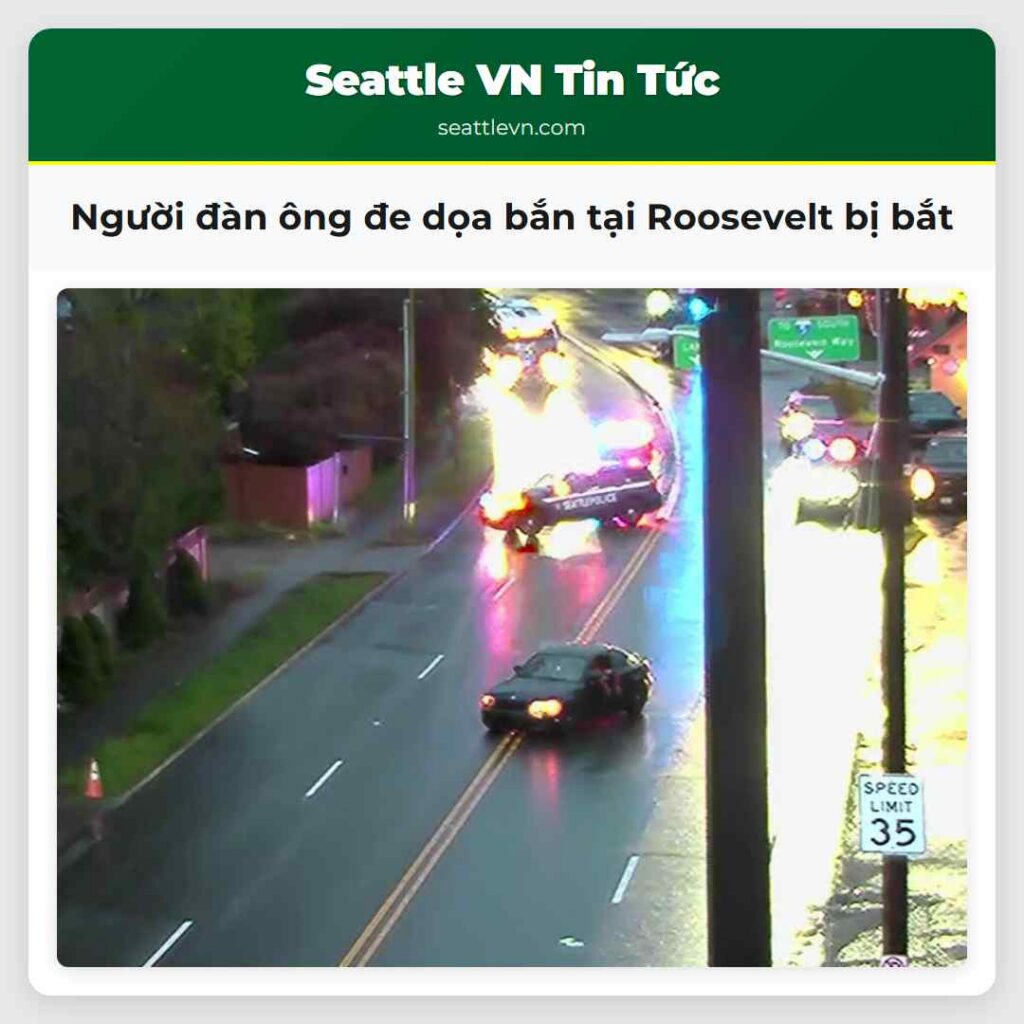 Người đàn ông đe dọa bắn tại Roosevelt bị bắt