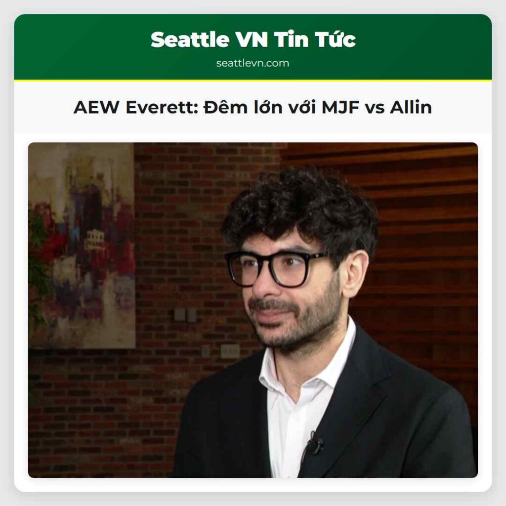 AEW Everett: Đêm lớn với MJF vs Allin
