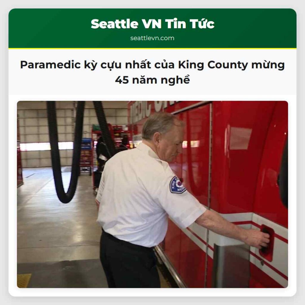 Paramedic kỳ cựu nhất của King County mừng 45 năm
