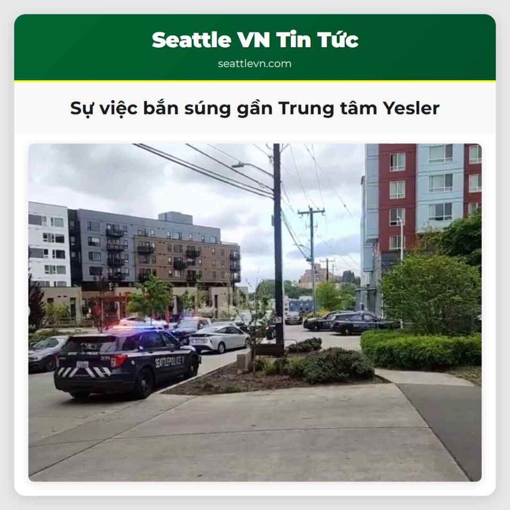 Sự việc bắn súng gần Trung tâm Yesler