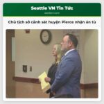 Chủ tịch sở cảnh sát huyện Pierce nhận án tù