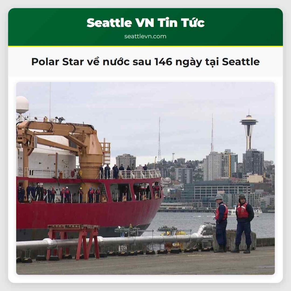 Polar Star về nước sau 146 ngày tại Seattle