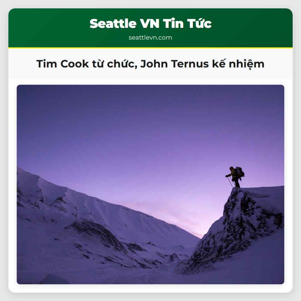 Tim Cook từ chức, John Ternus kế nhiệm