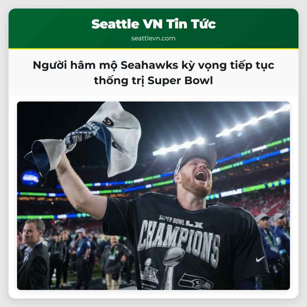 Người hâm mộ Seahawks kỳ vọng tiếp tục thống trị