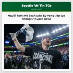 Người hâm mộ Seahawks kỳ vọng tiếp tục thống trị Super Bowl