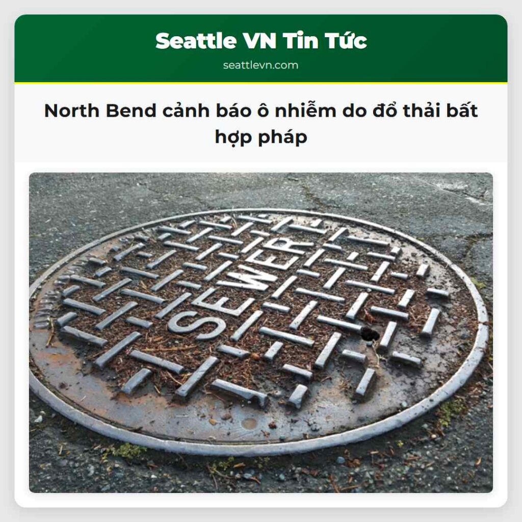 North Bend cảnh báo ô nhiễm do đổ thải bất hợp