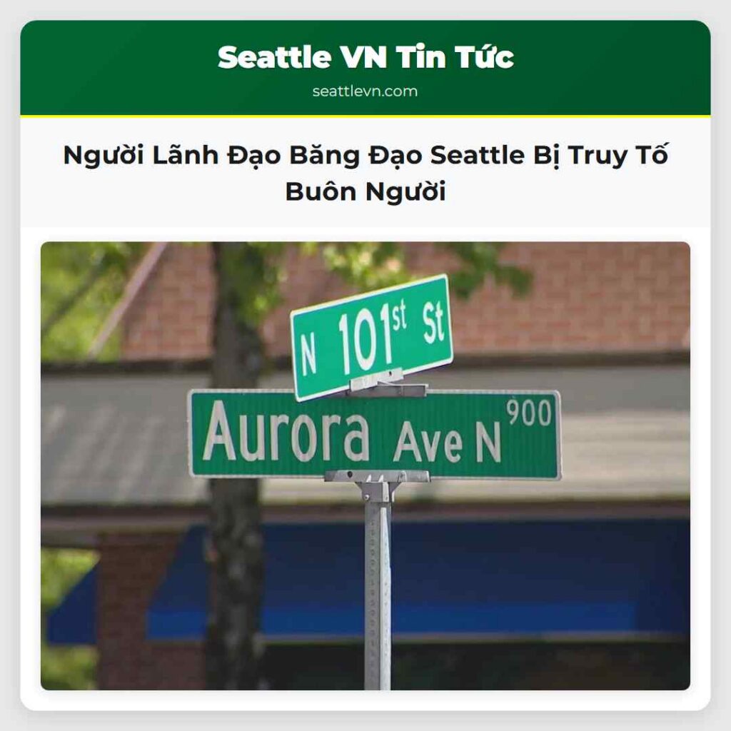 Người Lãnh Đạo Băng Đạo Seattle Bị Truy Tố Buôn