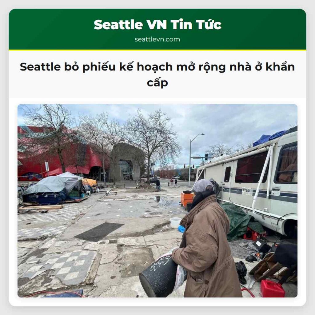 Seattle bỏ phiếu kế hoạch mở rộng nhà ở khẩn cấp
