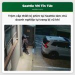 Trộm cắp thiết bị phim tại Seattle làm chủ doanh nghiệp tự trang bị vũ khí