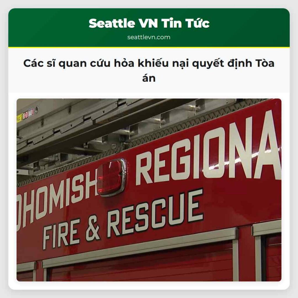Các sĩ quan cứu hỏa khiếu nại quyết định Tòa án