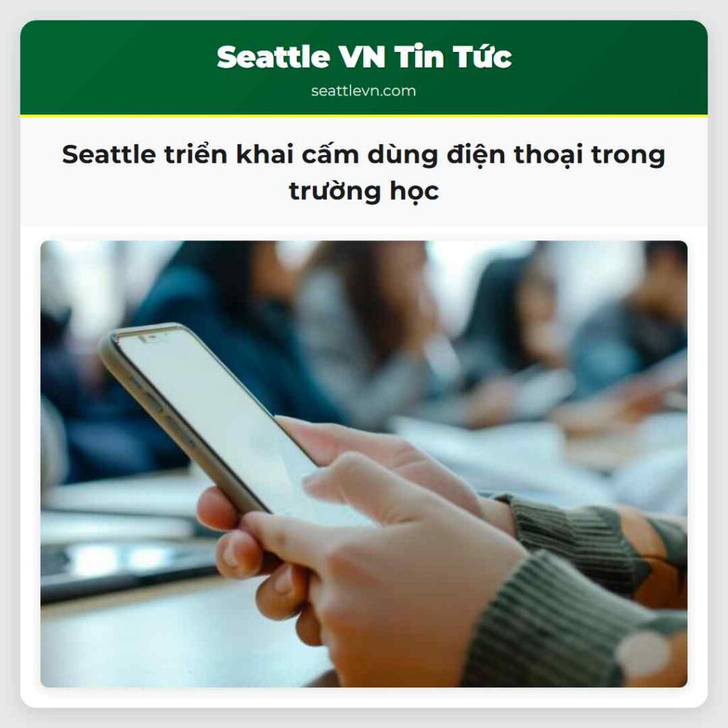 Seattle triển khai cấm dùng điện thoại trong