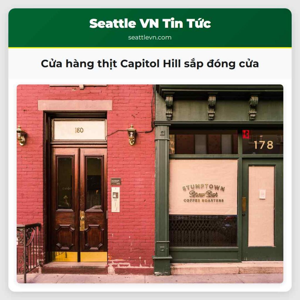 Cửa hàng thịt Capitol Hill sắp đóng cửa