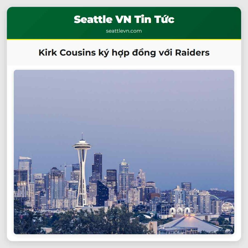 Kirk Cousins ký hợp đồng với Raiders