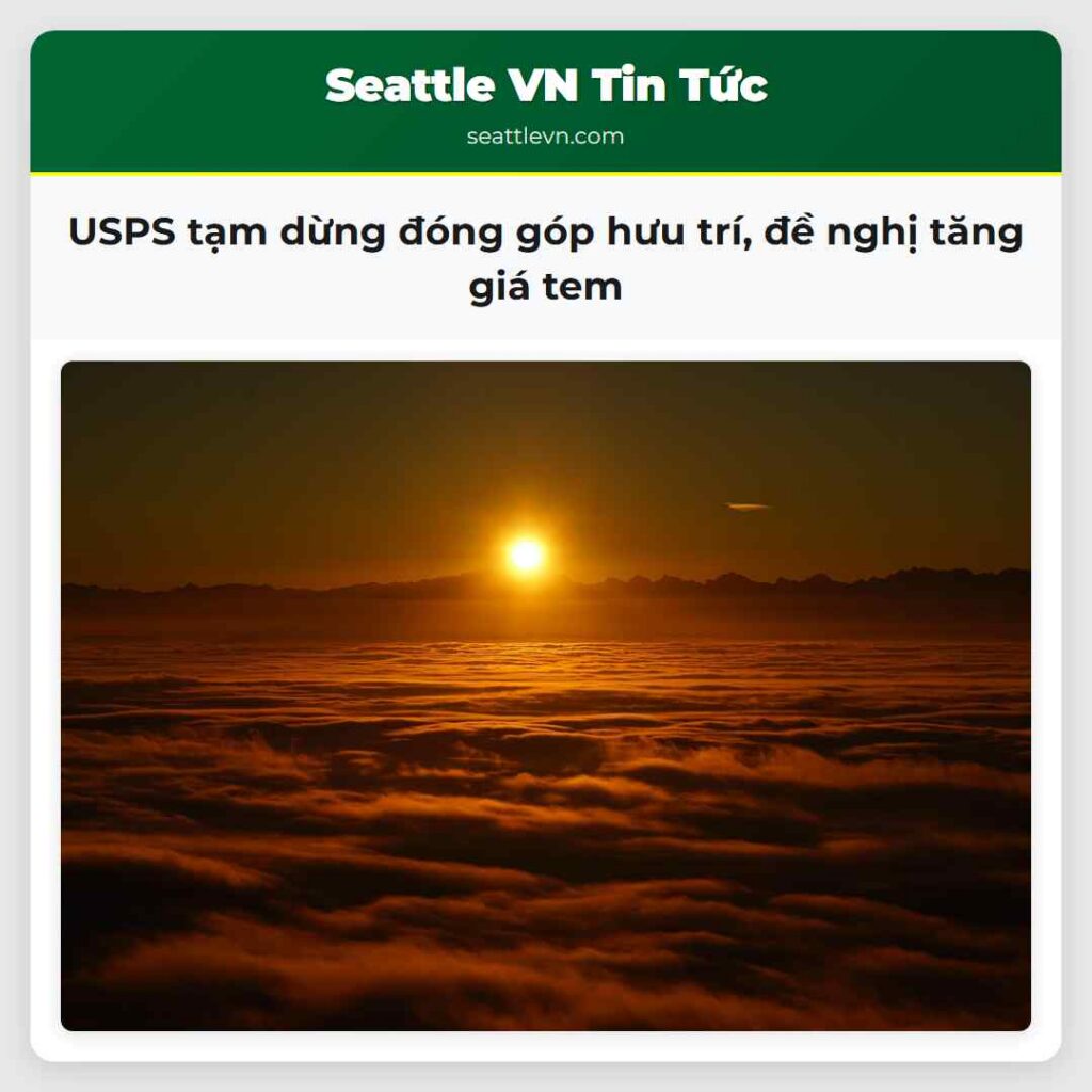 USPS tạm dừng đóng góp hưu trí, đề nghị tăng giá