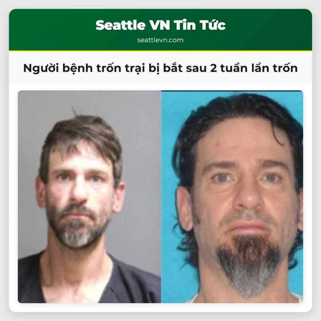 Người bệnh trốn trại bị bắt sau 2 tuần lẩn trốn