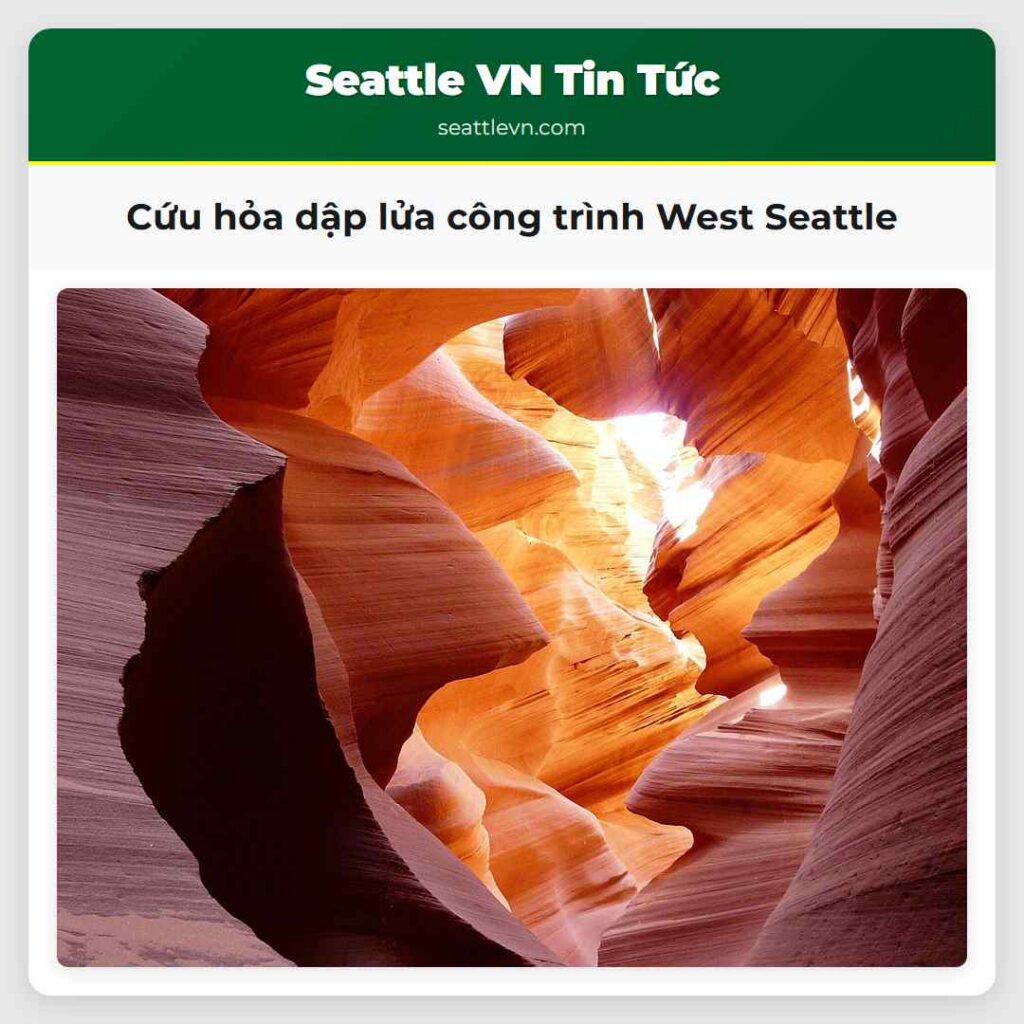 Cứu hỏa dập lửa công trình West Seattle