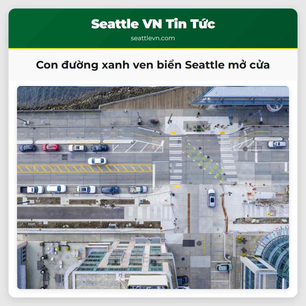 Con đường xanh ven biển Seattle mở cửa