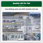 Con đường xanh ven biển Seattle mở cửa