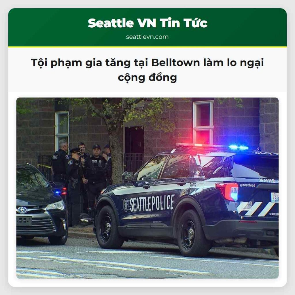 Tội phạm gia tăng tại Belltown làm lo ngại cộng