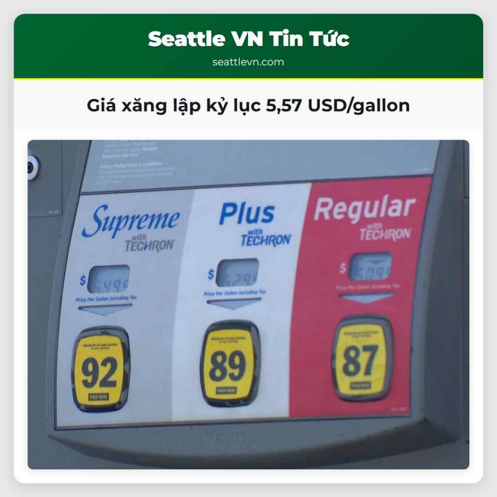 Giá xăng lập kỷ lục 5,57 USD/gallon