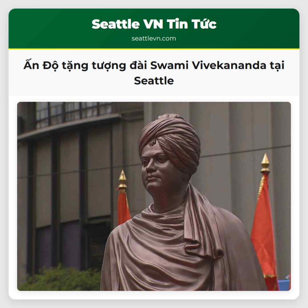 Ấn Độ tặng tượng đài Swami Vivekananda tại Seattle