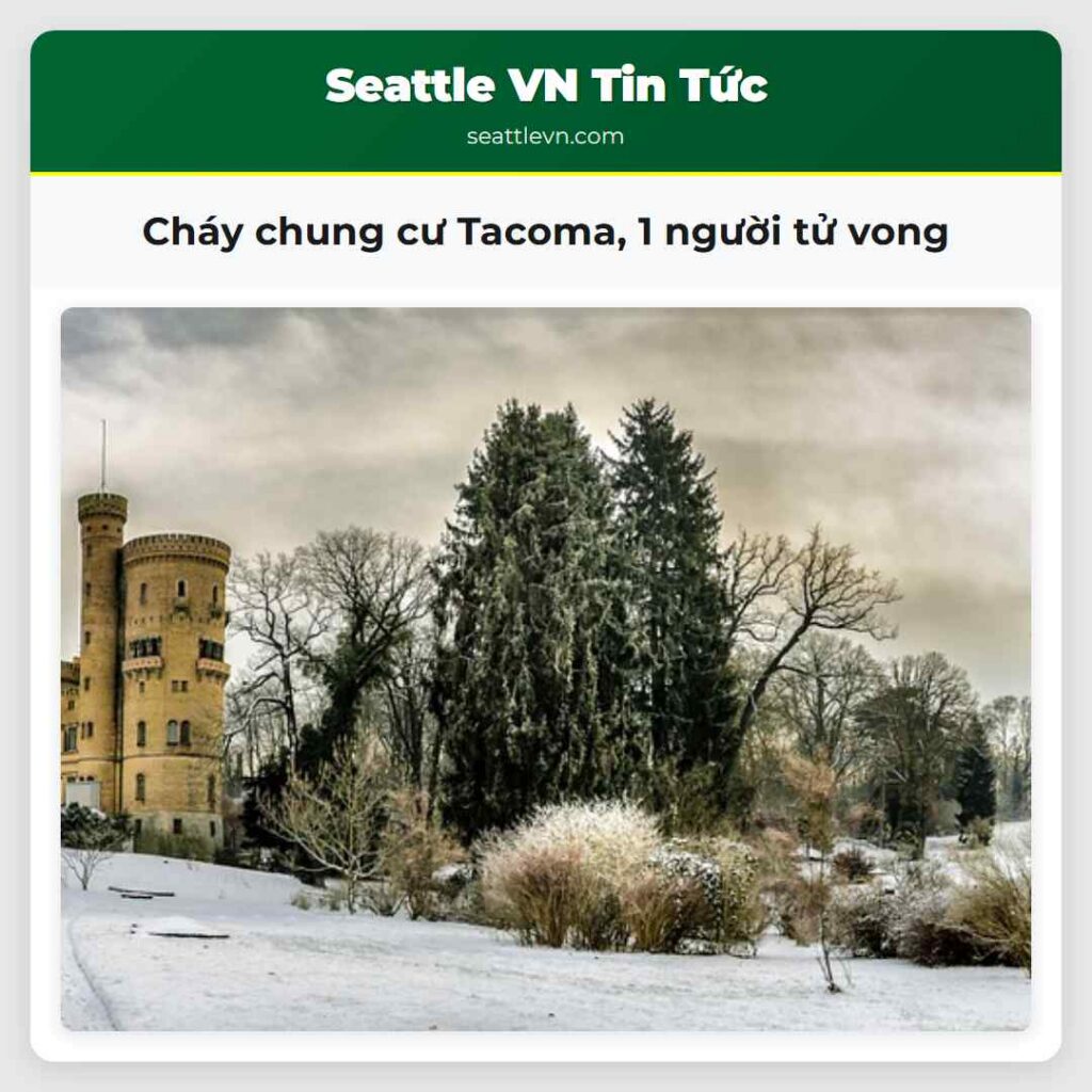 Cháy chung cư Tacoma, 1 người tử vong