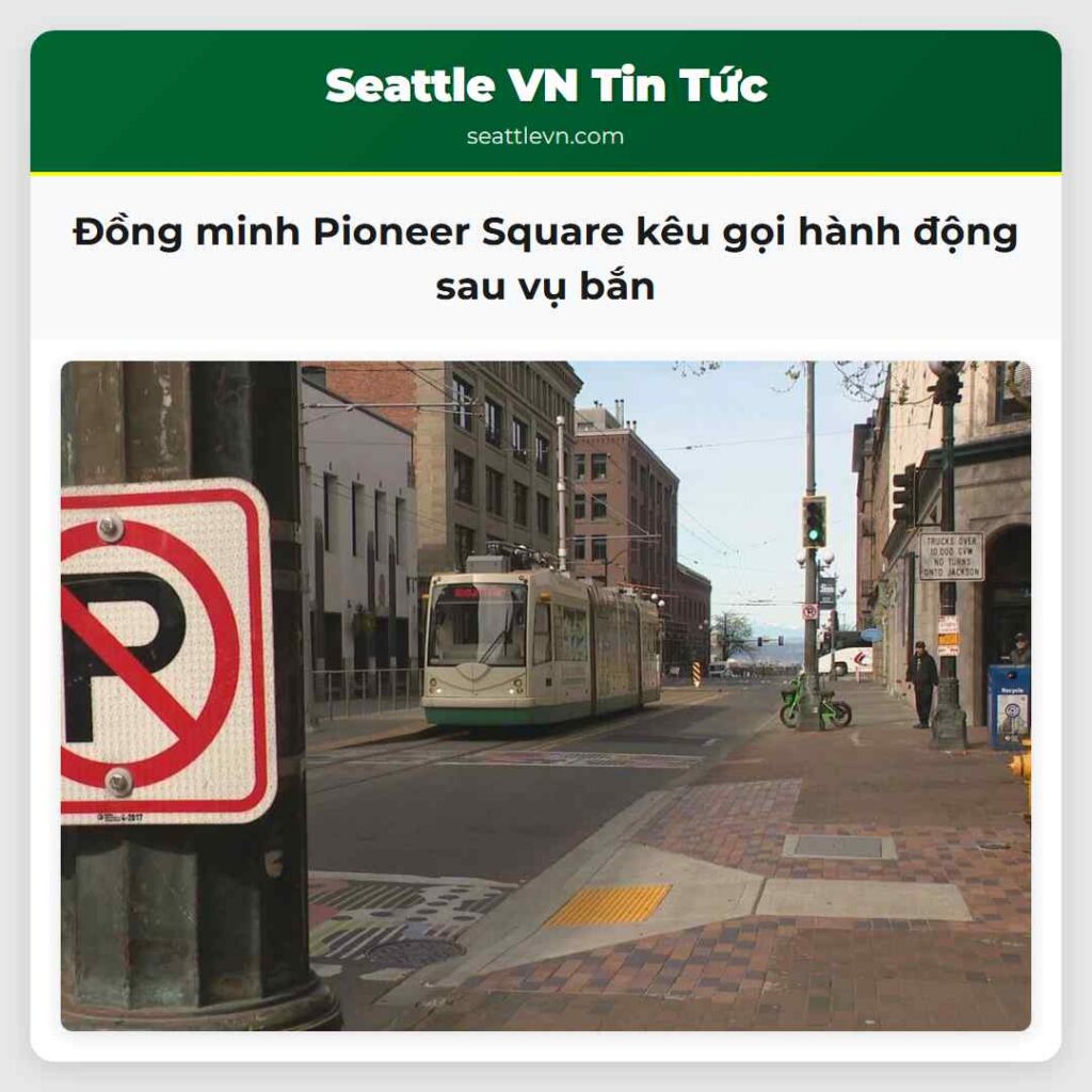 Đồng minh Pioneer Square kêu gọi hành động sau vụ