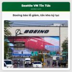 Boeing báo lỗ giảm tồn kho kỷ lục